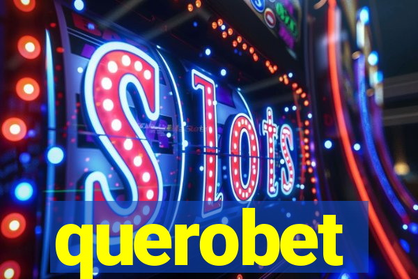 querobet