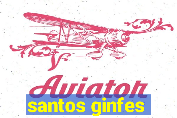 santos ginfes