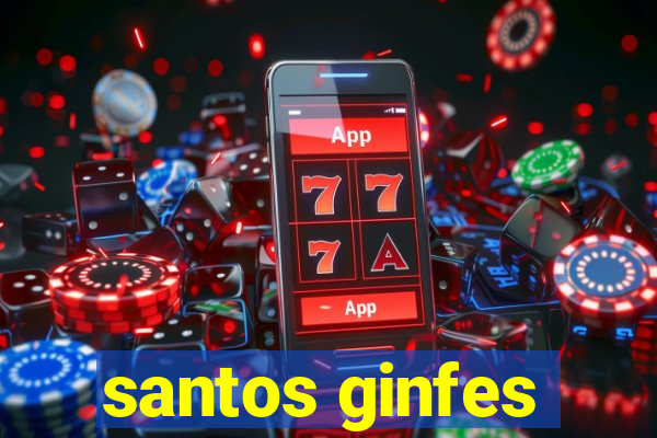 santos ginfes