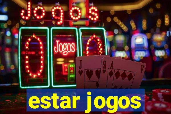 estar jogos