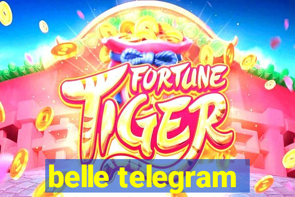 belle telegram