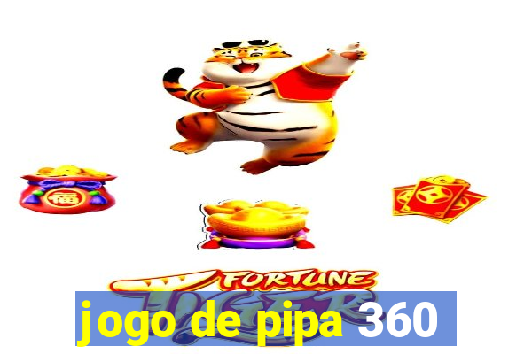 jogo de pipa 360