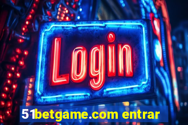 51betgame.com entrar