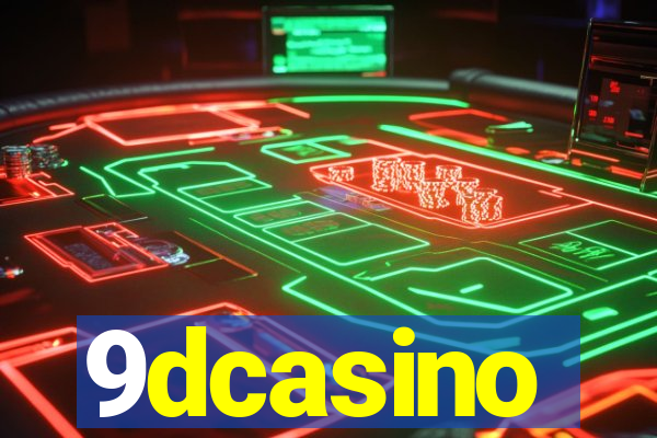 9dcasino