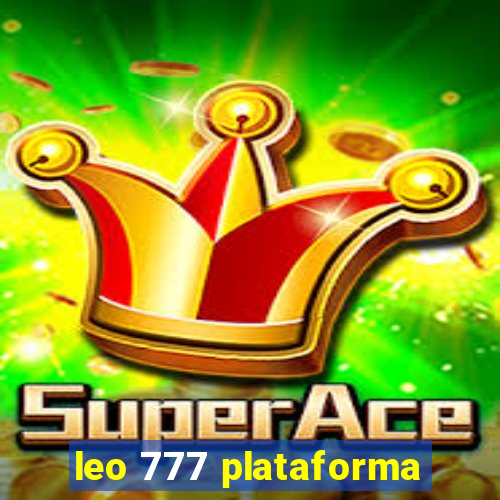 leo 777 plataforma