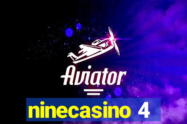 ninecasino 4