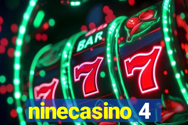 ninecasino 4