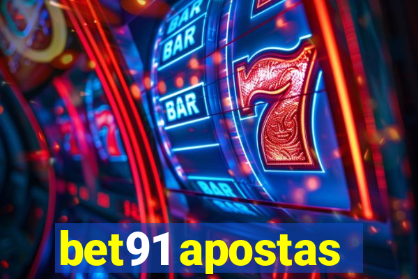 bet91 apostas