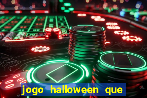 jogo halloween que ganha dinheiro