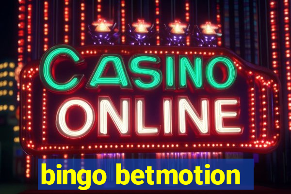 bingo betmotion