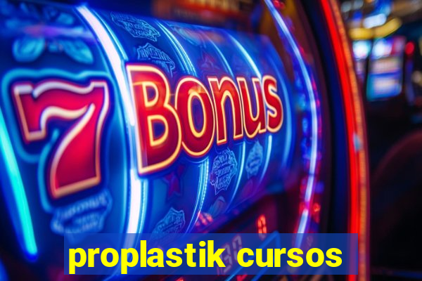 proplastik cursos