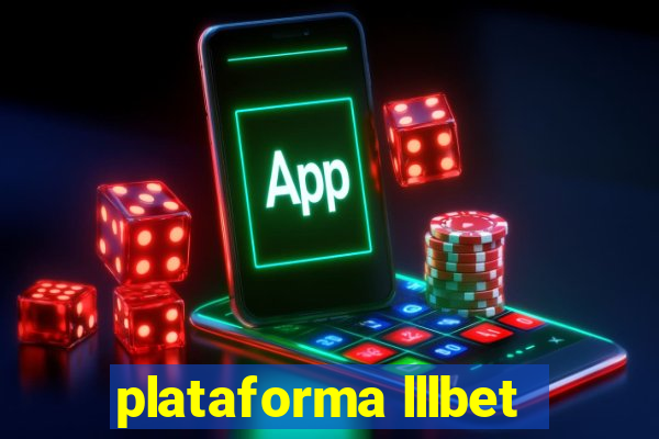 plataforma lllbet