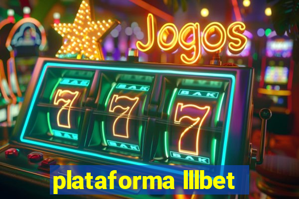 plataforma lllbet