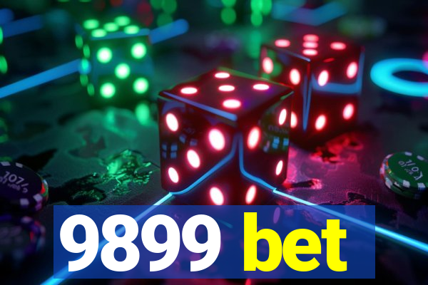 9899 bet