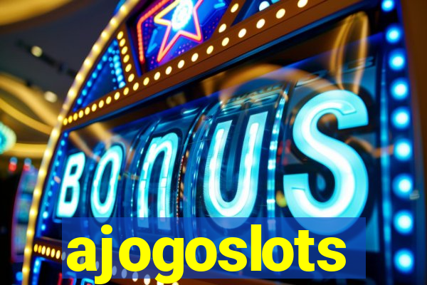 ajogoslots