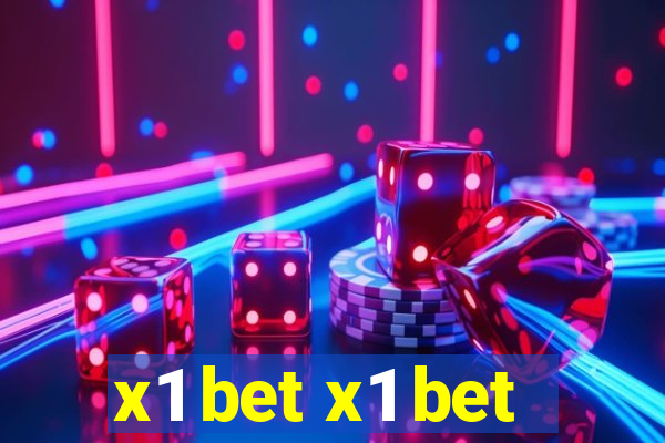 x1 bet x1 bet