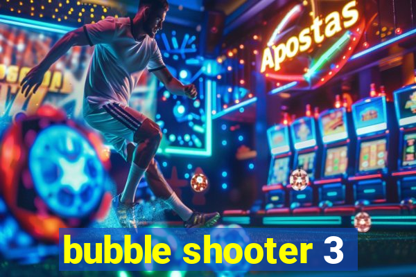 bubble shooter 3