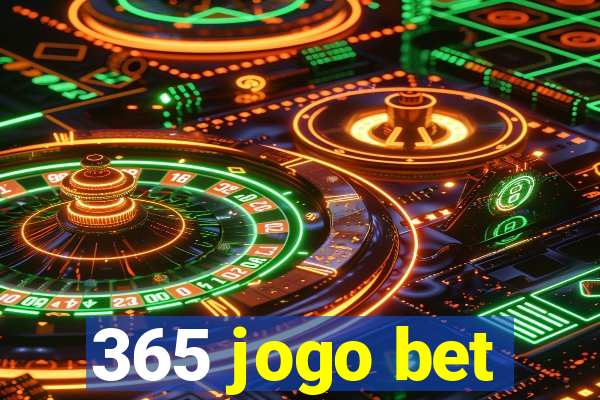 365 jogo bet