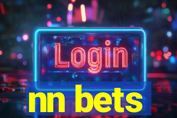 nn bets