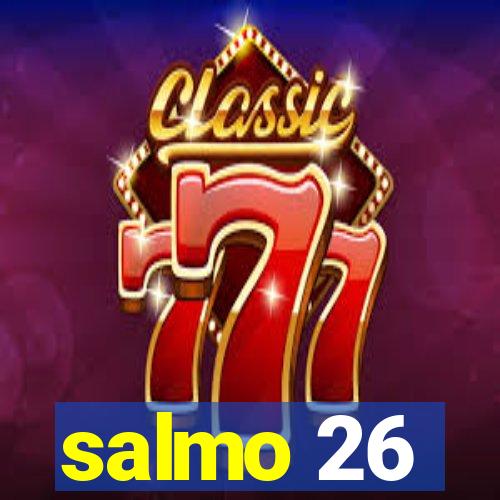 salmo 26