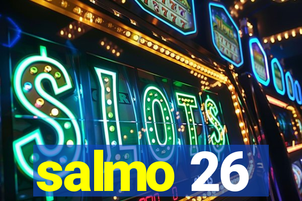 salmo 26