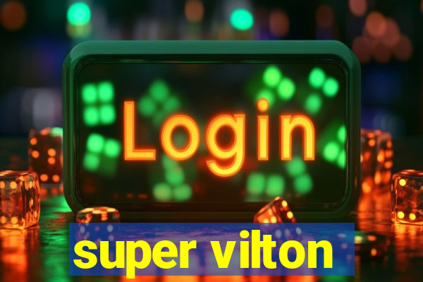 super vilton