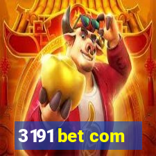 3191 bet com