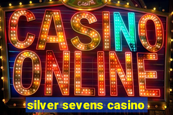 silver sevens casino