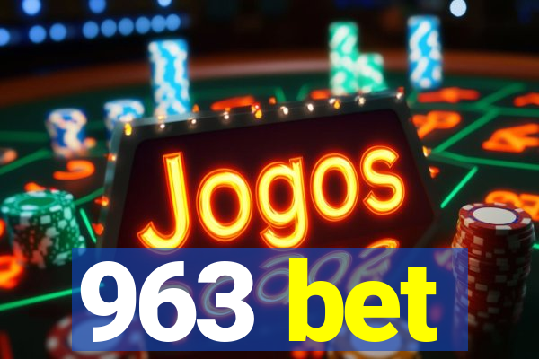 963 bet