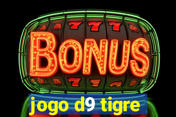 jogo d9 tigre