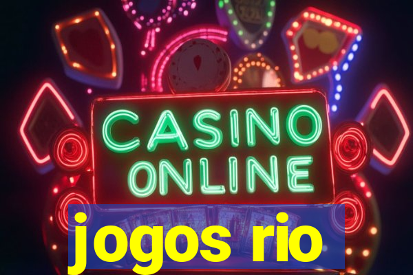 jogos rio