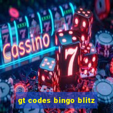 gt codes bingo blitz