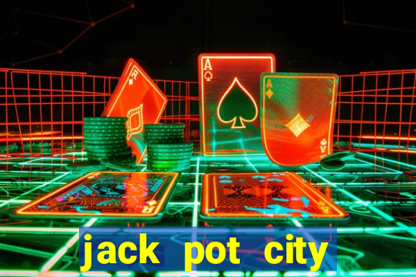 jack pot city online casino