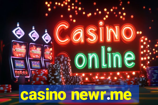 casino newr.me