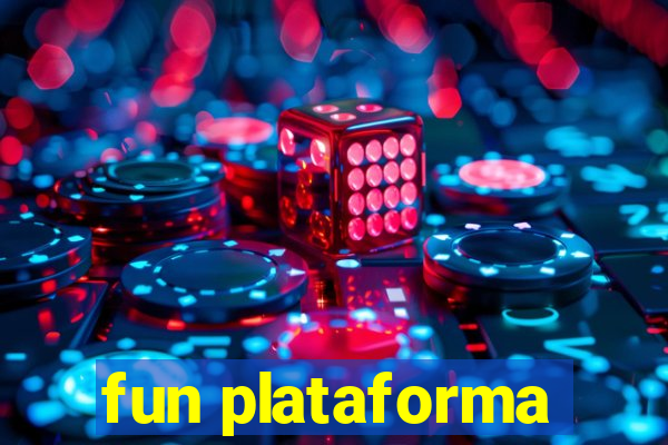 fun plataforma