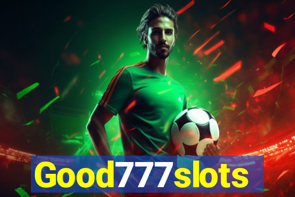 Good777slots