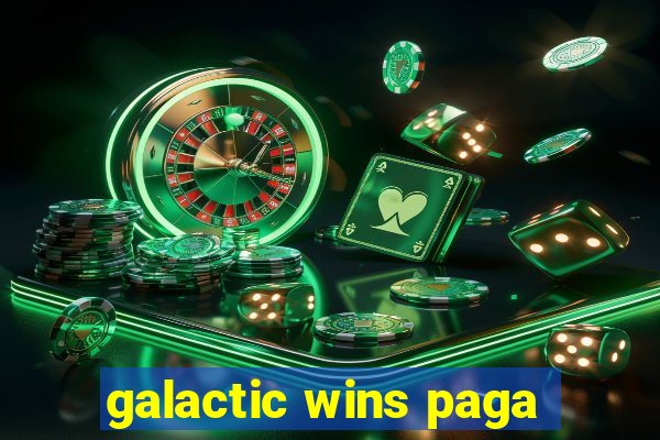 galactic wins paga