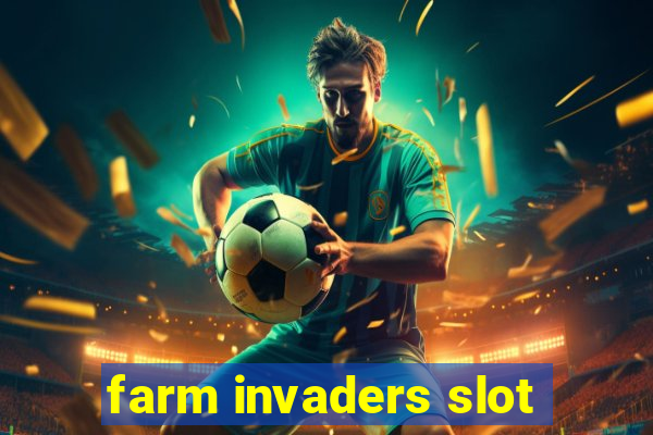 farm invaders slot