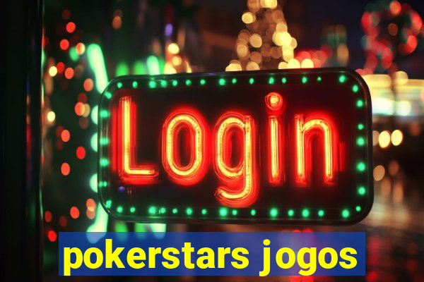 pokerstars jogos