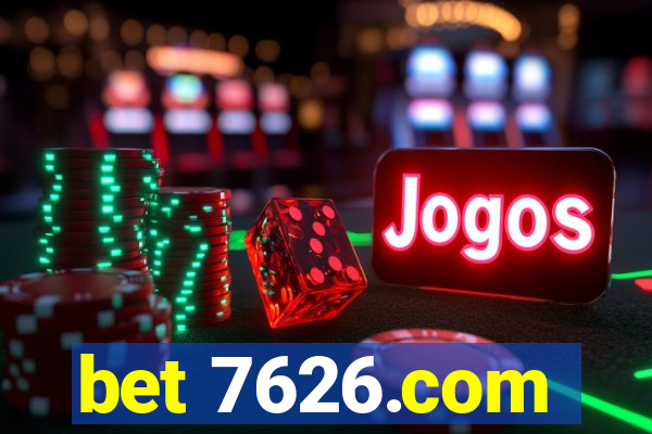 bet 7626.com