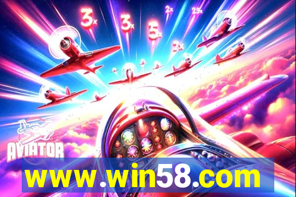 www.win58.com