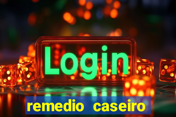 remedio caseiro para glicemia