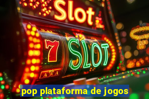 pop plataforma de jogos