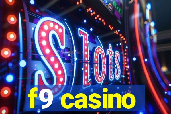 f9 casino