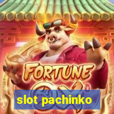 slot pachinko