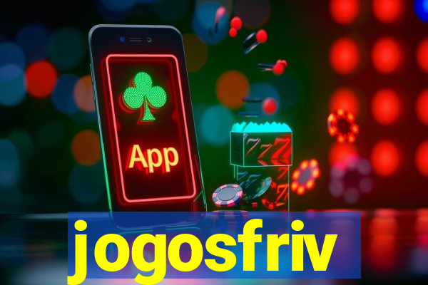 jogosfriv