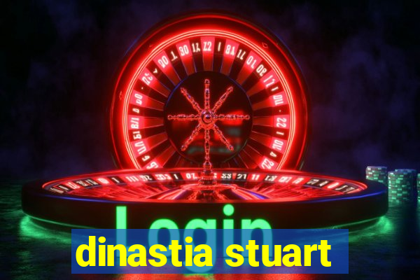 dinastia stuart