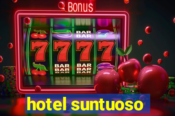 hotel suntuoso