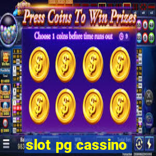 slot pg cassino