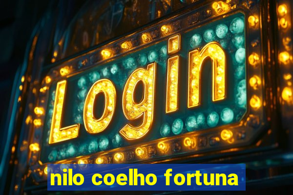 nilo coelho fortuna